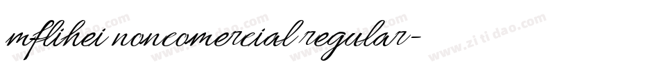 mflihei noncomercial regular字体转换